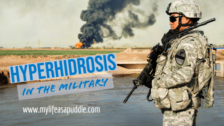 Hyperhidrosis in the Military