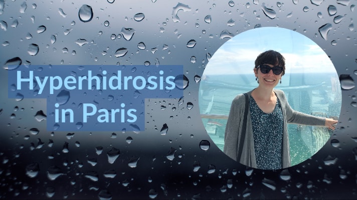 Guest Post: Hyperhidrosis in Paris