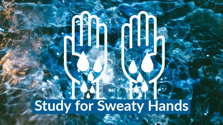 Sweaty Hands? Check Out This New Clinical Research Study