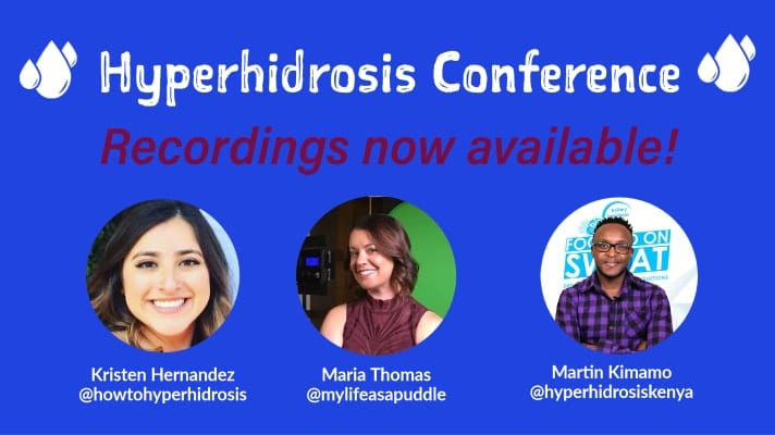 Missed the Hyperhidrosis Conference? Watch my session here.